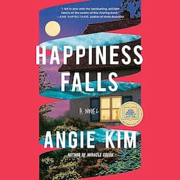 Happiness Falls (Good Morning America Book Club)