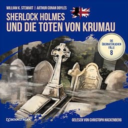 Sherlock Holmes und die Toten von Krumau