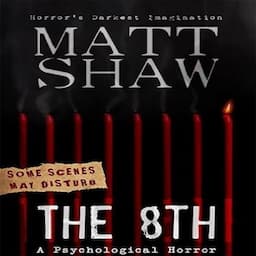 The 8th: A Tale of Horror and Revenge