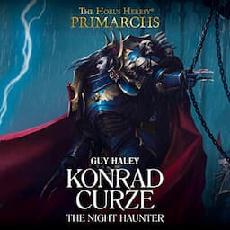 Konrad Curze: The Night Haunter