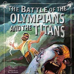 The Battle of the Olympians and the Titans