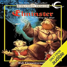 Elminster: The Making of a Mage