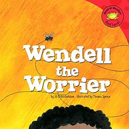 Wendell the Worrier