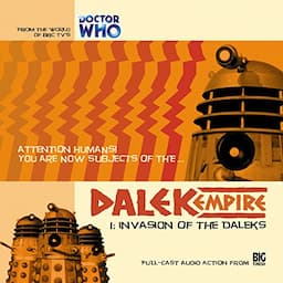 Dalek Empire - 1.1 Invasion of the Daleks