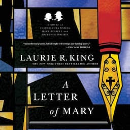 A Letter of Mary: A Novel of Suspense Featuring Mary Russell and Sherlock Holmes