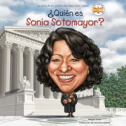 &iquest;Qui&eacute;n es Sonia Sotomayor? [Who Is Sonia Sotomayor?]