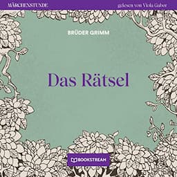 Das R&auml;tsel