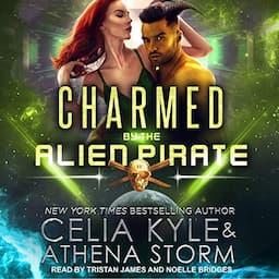 Charmed by the Alien Pirate