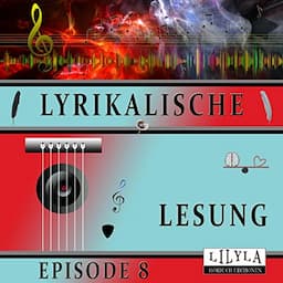 Lyrikalische Lesung 8