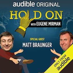 Ep. 14: Matt Braunger Moves Back Home (Hold On with Eugene Mirman)