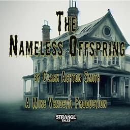 The Nameless Offspring