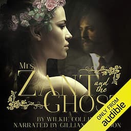 Mrs. Zant and the Ghost