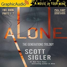 Alone [Dramatized Adaptation]