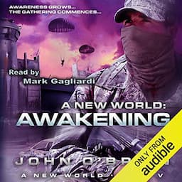 Awakening: A New World, Book 5