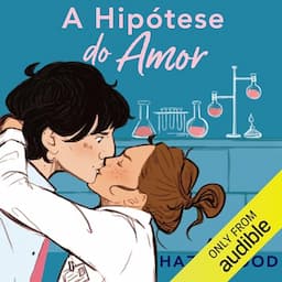 A hip&oacute;tese do amor