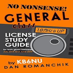 No-Nonsense General Class License Study Guide