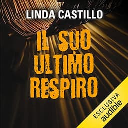 Il suo ultimo respiro