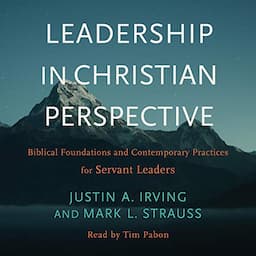 Leadership in Christian Perspective