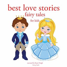 Best Love Stories: Fairy Tales for Kids