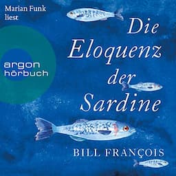 Die Eloquenz der Sardine