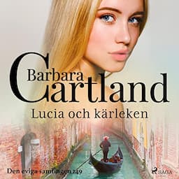 Lucia och k&auml;rleken