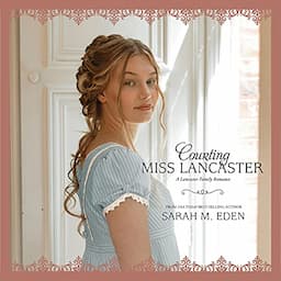 Courting Miss Lancaster