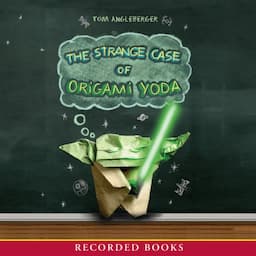 The Strange Case of Origami Yoda