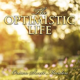 The Optimistic Life