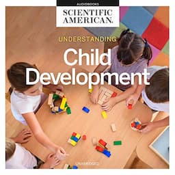 Understanding Child Development