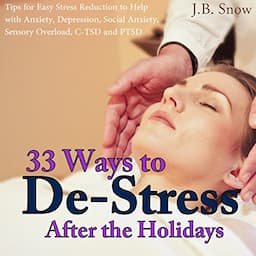 33 Ways to De-Stress After the Holidays