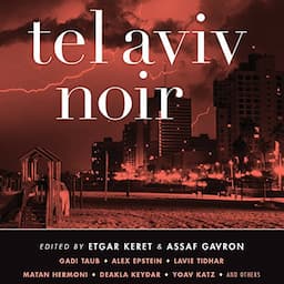 Tel Aviv Noir