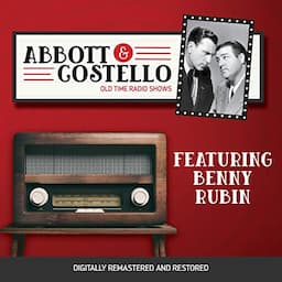 Abbott and Costello: Featuring Benny Rubin