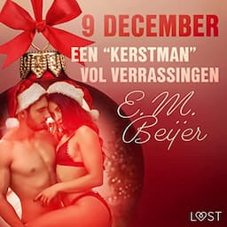 9 december - Een &quot;kerstman&quot; vol verrassingen