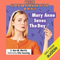 Mary Anne Saves the Day