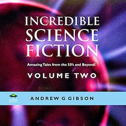 Incredible Science Fiction