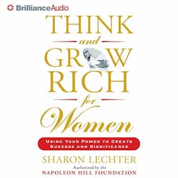 Think and Grow Rich for Women