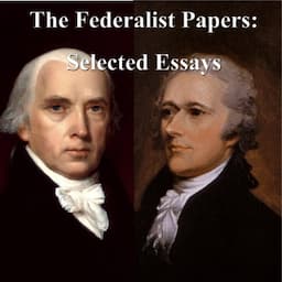 The Federalist Papers