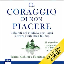 Il coraggio di non piacere