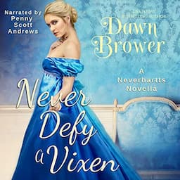 Never Defy a Vixen