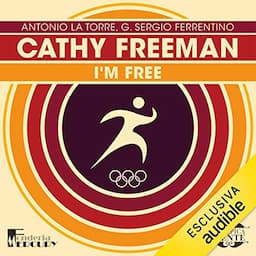 Cathy Freeman. I'm free