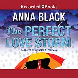 The Perfect Love Storm