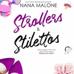 Strollers &amp; Stilettos