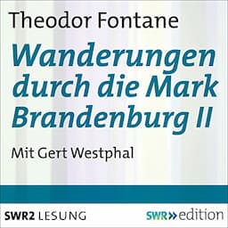 Wanderungen durch die Mark Brandenburg 2