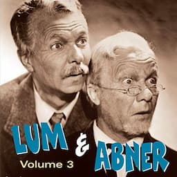 Lum &amp; Abner: Volume 3