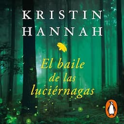 El baile de las luci&eacute;rnagas [Firefly Lane]