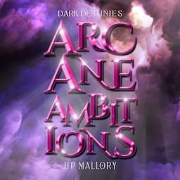 Arcane Ambitions