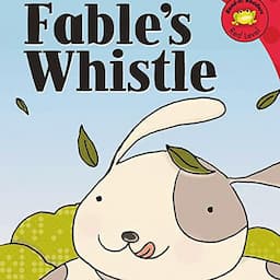 Fable's Whistle