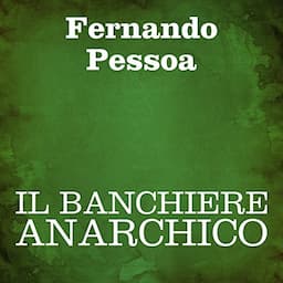 Il banchiere anarchico