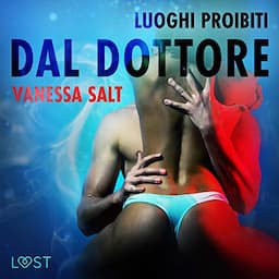 Luoghi proibiti - Dal dottore