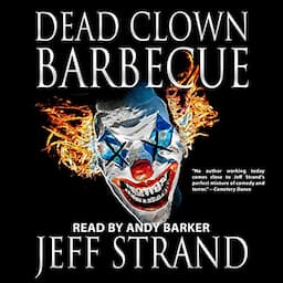 Dead Clown Barbecue